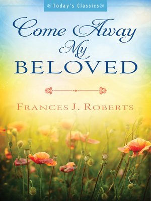 cover image of Come Away My Beloved